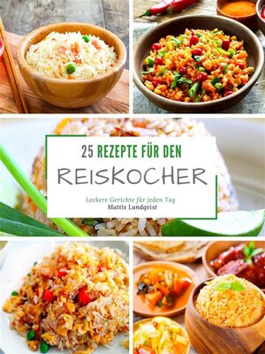 cover image of 25 Rezepte für den Reiskocher
